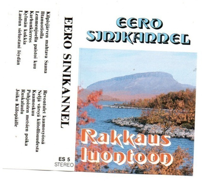Eero Sinikannel Rakkaus luontoon c-kasetti