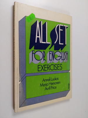 Anneli Luukas : All set for English : exercises