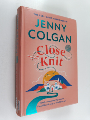 Jenny Colgan : Close knit