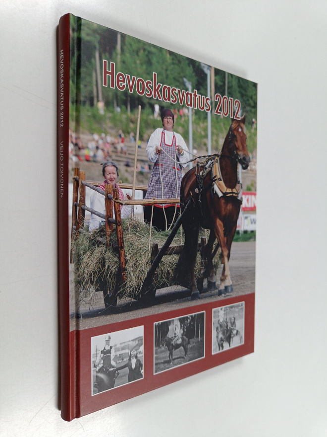 Veijo Toivonen : Hevoskasvatus 2012