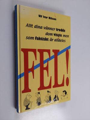 Ulf Ivar Nilsson : Allt dina vänner trodde de visste men ...
