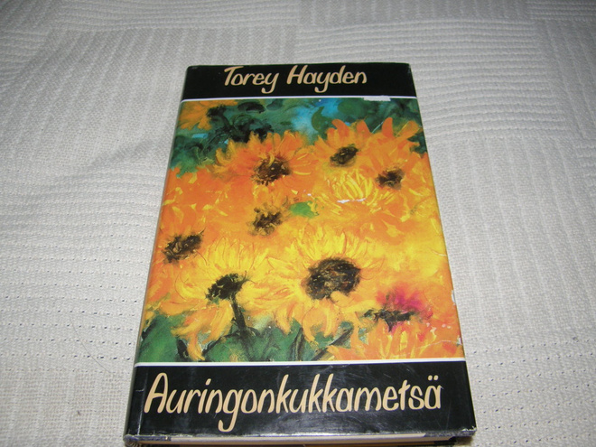 Torey Hayden Auringonkukkametsä  -sid