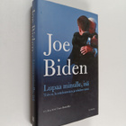 Joe Biden : Lupaa minulle, isä : toivon, koettelemusten j... - pikkukuva 1