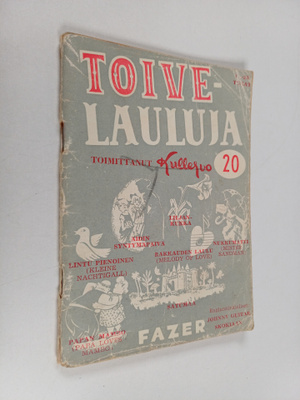 Kullervo : Toivelauluja 20 : kokoelma suosittujen lauluje...