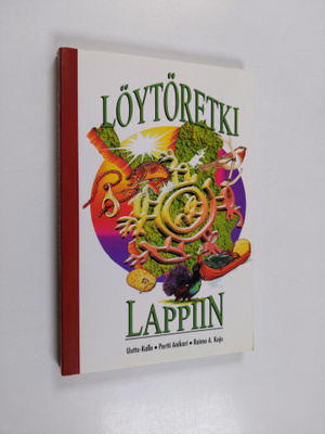 Uuttu-Kalle : Löytöretki Lappiin