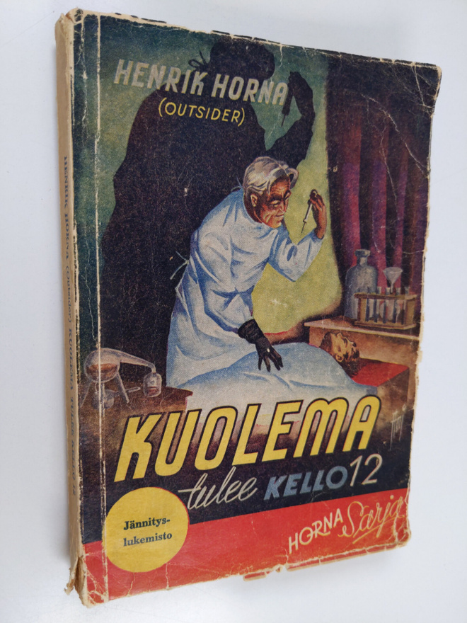 Henrik Horna : Kuolema tulee kello 12 : jännitysnovelleja