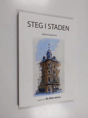 Ralf-Erik Sjöström : Steg i staden