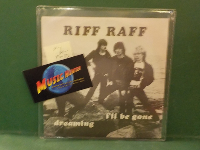 RIFF RAFF - DREAMING / I'LL BE GONE M-/M- FIN -83 7" SINGLE