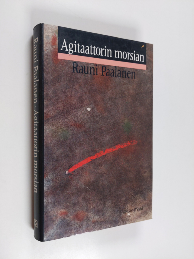 Rauni Paalanen : Agitaattorin morsian