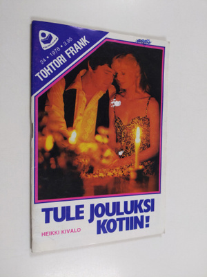 Heikki Kivalo : Tohtori Frank 24/1978 : Tule jouluksi kot...