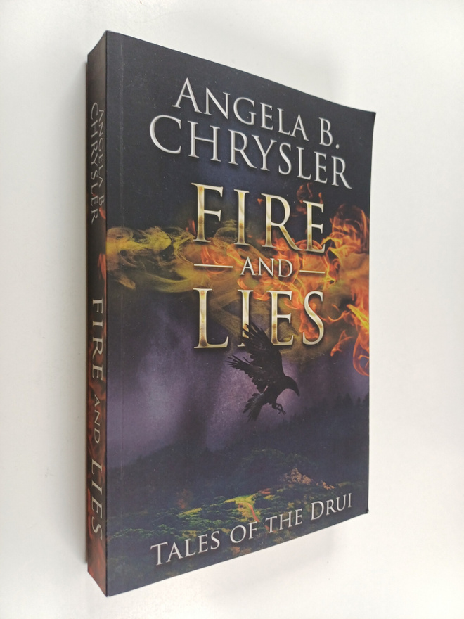 Angela Chrysler : Fire and Lies