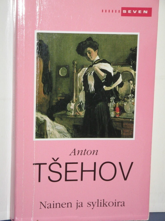 Anton Tsehov : NAINEN ja SYLIKOIRA