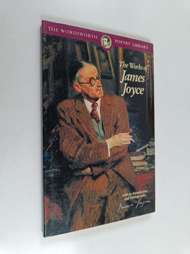 James Joyce : The Works of James Joyce