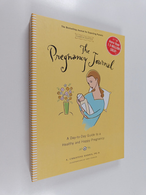 A. Christine Harris : The Pregnancy Journal : A Day-to-da...