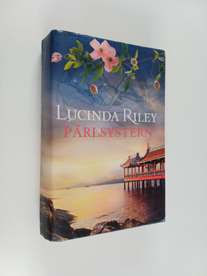 Lucinda Riley : Pärlsystern : Ceces berättelse