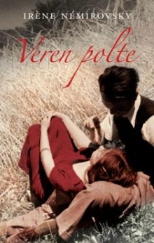Irène Némirovsky - Veren polte