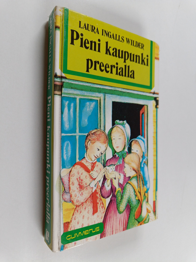 Laura Ingalls Wilder : Pieni kaupunki preerialla