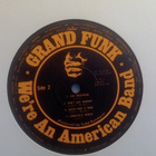 GRAND FUNK :: WE'RE AN AMERICAN BAND :: VINYYLI LP 1973 ! - pikkukuva 4