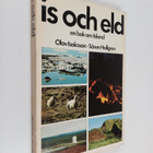 Olov Isaksson : Is och eld : en bok om Island - pikkukuva 1