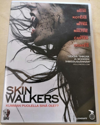Skin walkers