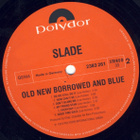 SLADE ~ Old New Borrowed And Blue ~ LP - pikkukuva 5