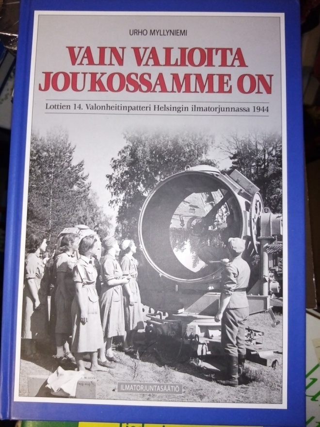 MYLLYNIEMI : VAIN VALIOITA JOUKOSSAMME ON