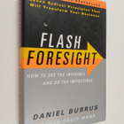 Daniel Burrus : Flash foresight : how to see the invisibl... - pikkukuva 1