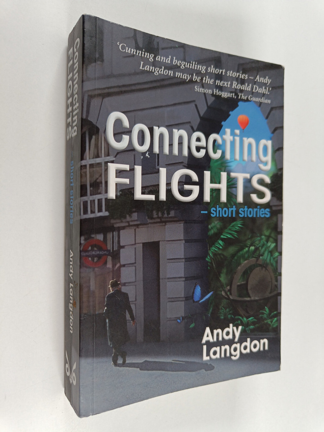 Andy Langdon : Connecting Flights (signeerattu)
