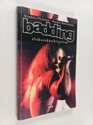 Markku Pölönen : Badding : elokuvakäsikirjoitus