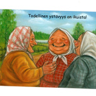 °°Todellinen ystävyys on ikuista!°° -KORTTI / Hörölä - pikkukuva 1