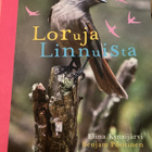 KYNSIJÄRVI - PÖNTINEN: LORUJA LINNUISTA - pikkukuva 1