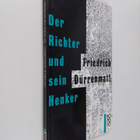 Friedrich Durrenmatt : Der Richter und sein Henker : Roman - pikkukuva 1