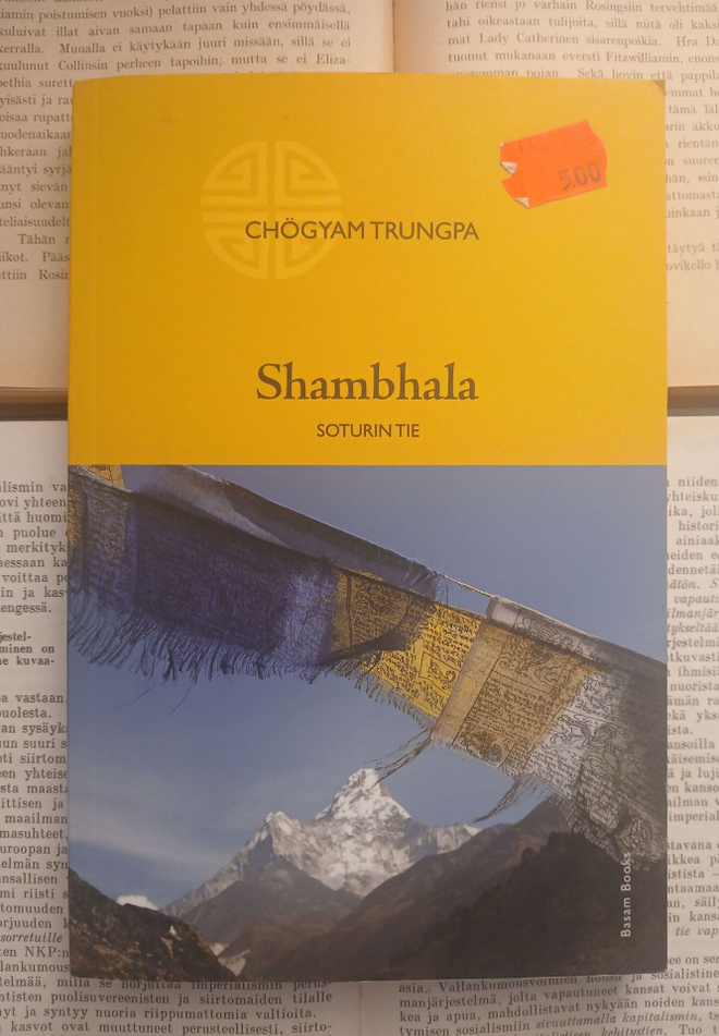 Chögyam Trungpa - Shambhala: soturin tie (nid.)