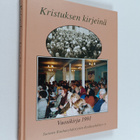 Kristuksen kirjeinä : vuosikirja 1991 - pikkukuva 1