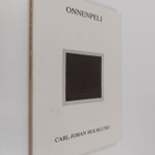 Carl-Johan Holmlund : Onnenpeli : esseitä - pikkukuva 1