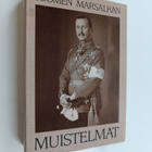 Carl Gustaf Emil Mannerheim : Suomen marsalkan muistelmat... - pikkukuva 1