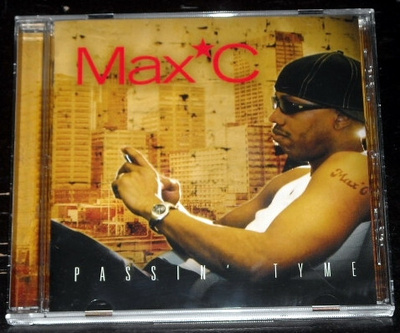 Max'C - Passin' Tyme (CD) MINT!!