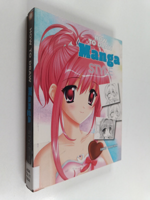 Ilya-San ym. : How to Draw Manga Style