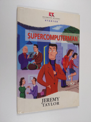 Jeremy Taylor : Supercomputerman