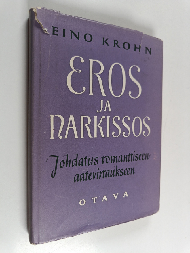 Eino Krohn : Eros ja Narkissos : johdatus romanttiseen aa...
