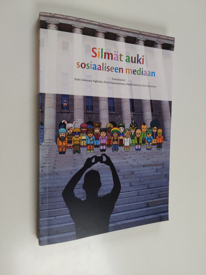 Silmät auki sosiaaliseen mediaan