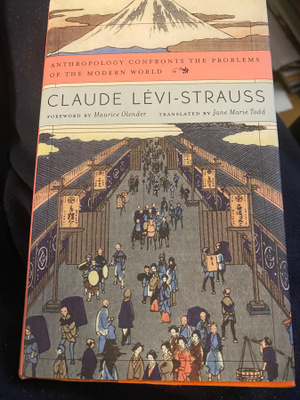 Claude Lévi-Strauss: Anthropology Confronts the Problems…