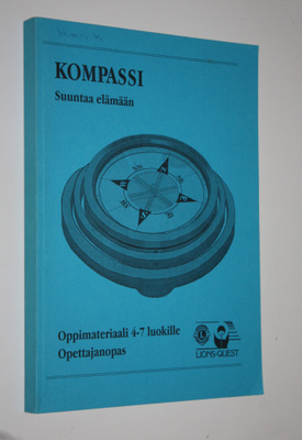Kompassi : suuntaa elämään : oppimateriaali 4-7 luokille ...
