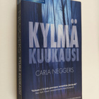 Carla Neggers : Kylmä kuukausi - pikkukuva 1