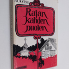 Pekka Ruotsi : Rajan kahden puolen - pikkukuva 1