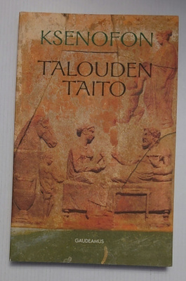Ksenofon - Talouden taito - 1.p. Uusi