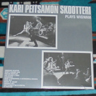 KARI PEITSAMON SKOOTTERI ~ Plays Wigwam ~ LP kelmussa PUNAIN - pikkukuva 1