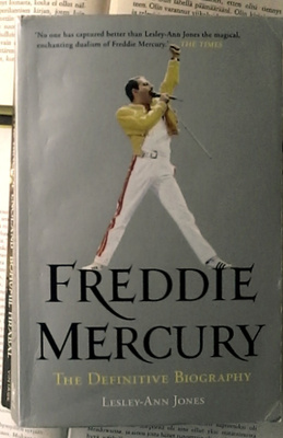 Lesley-Ann Jones - Freddie Mercury: The Definitive Biography