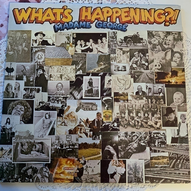 MADAME GEORGE: What’s Happening?!! *FIN 1977