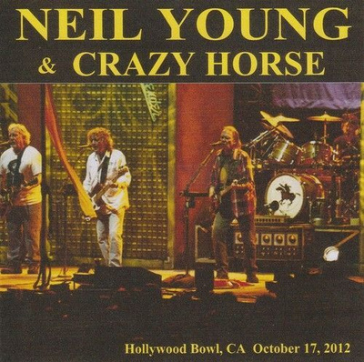 NEIL YOUNG&CRAZY HORSE:HOLLYWOOD BOWL.CA OCTOBER 17.2012 2CD
